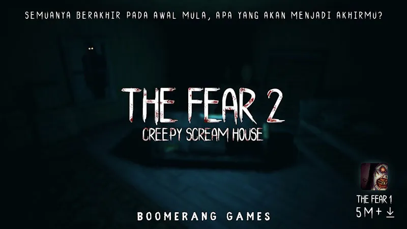 The Fear 2 Creepy Scream House Permainan Horror