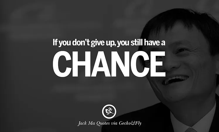 Kata Kata Sukses Jack Ma