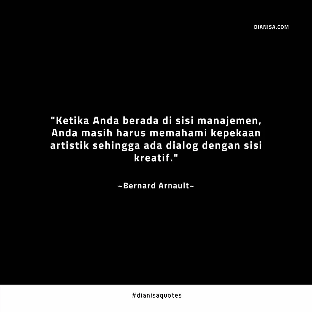 Kata Kata Inspiratif Bernard Arnault