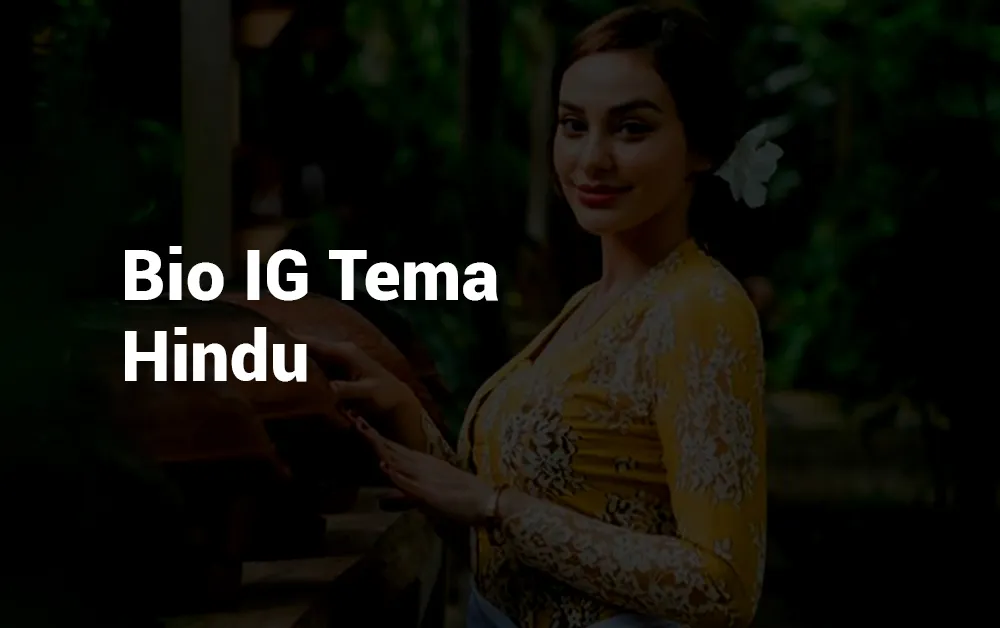 23 Kata Bio IG Tema Hindu