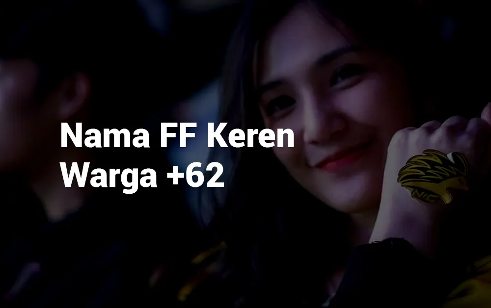 13 Nama FF Keren Warga 62