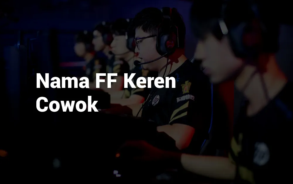 2 Nama FF Keren Cowok