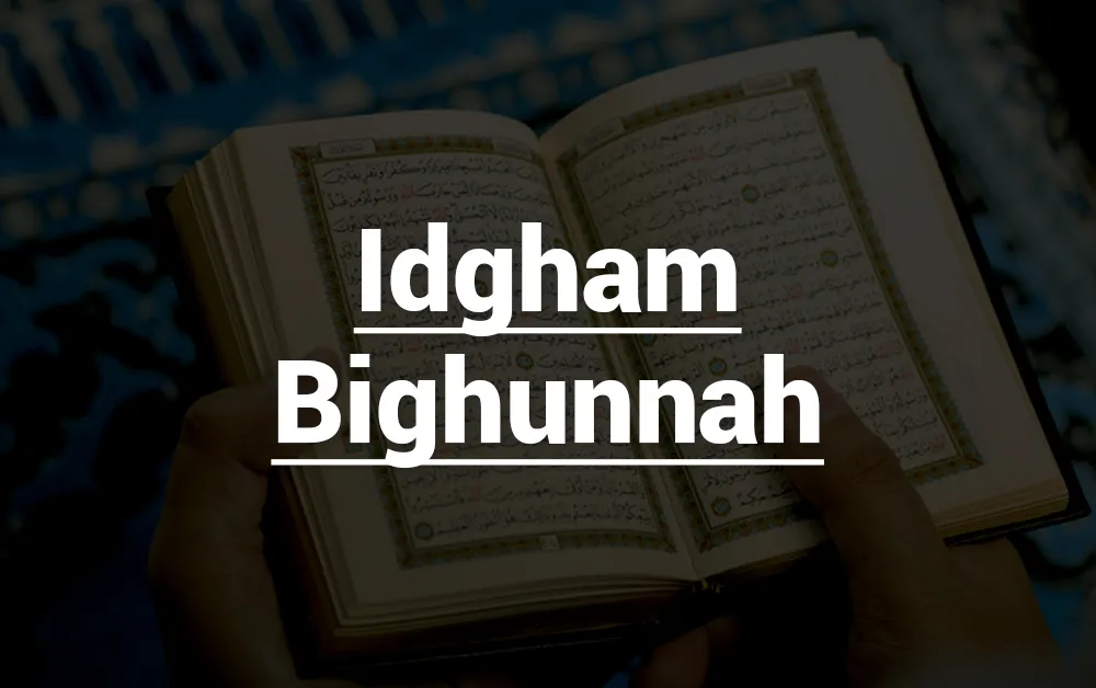 Hukum Idgham Bighunnah