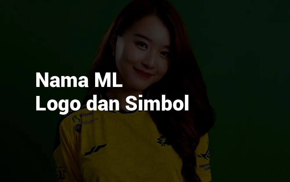 12 Nama ML Keren Logo dan Simbol