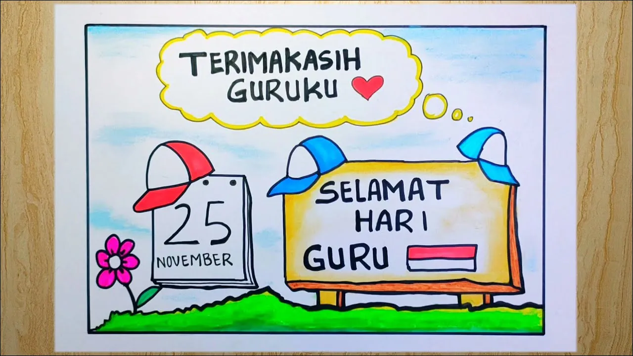 2 Ucapan Terima kasih Kepada Para Guru - Hari Guru