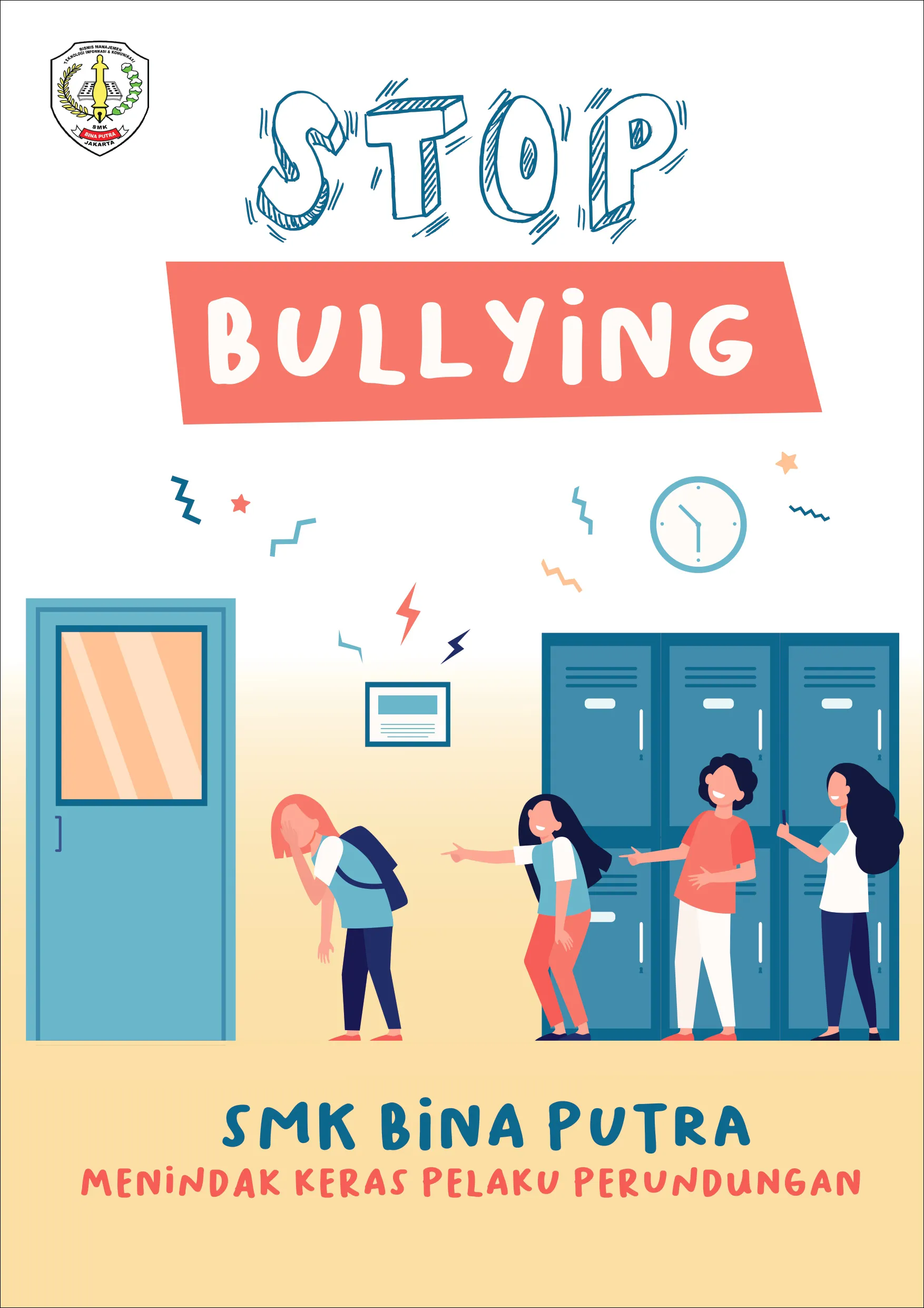 25 Pembully harus di tindak keras, Ayo berhenti membully!