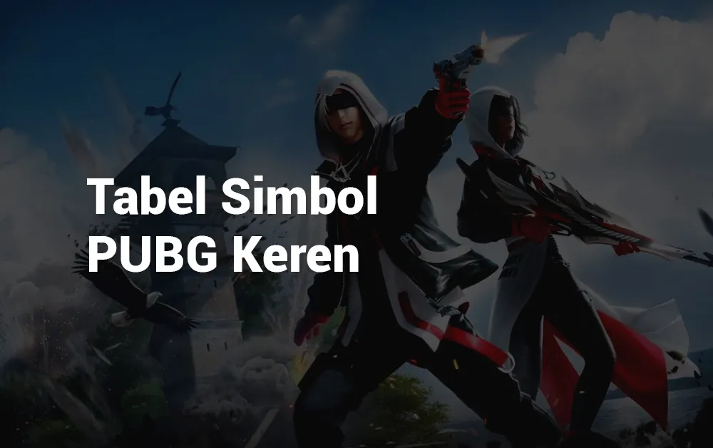 14 Tabel Nama PUBG Simbol Keren
