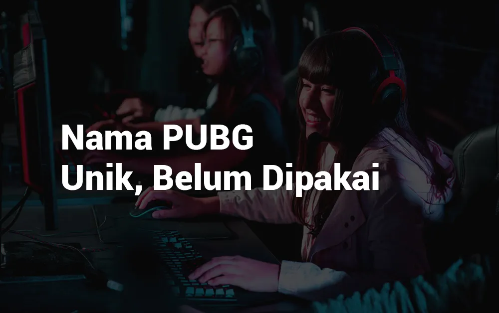 15 Nama PUBG Unik Belum Dipakai