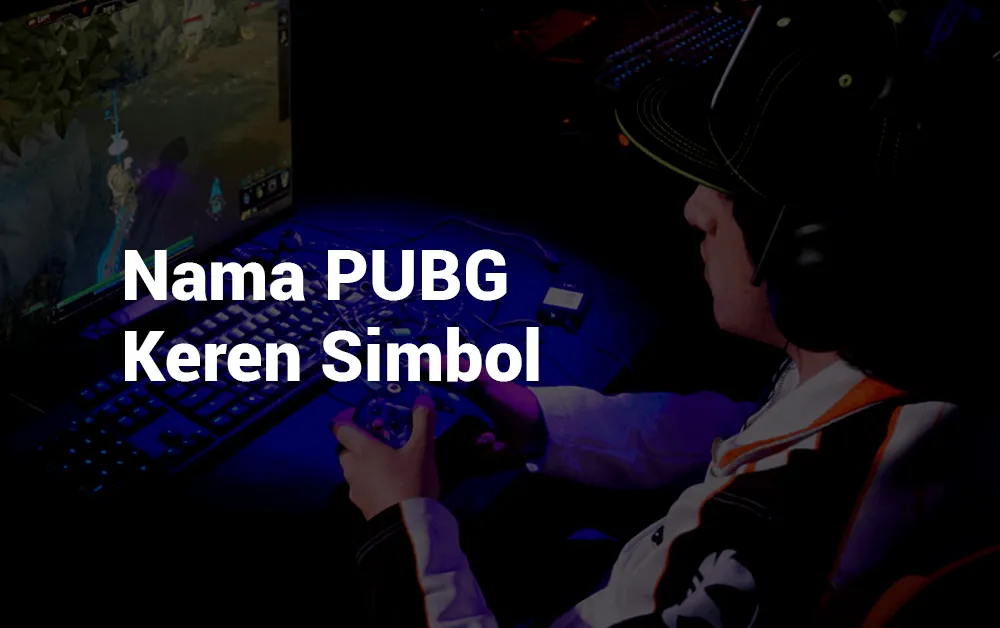 3 Nama PUBG Keren Simbol