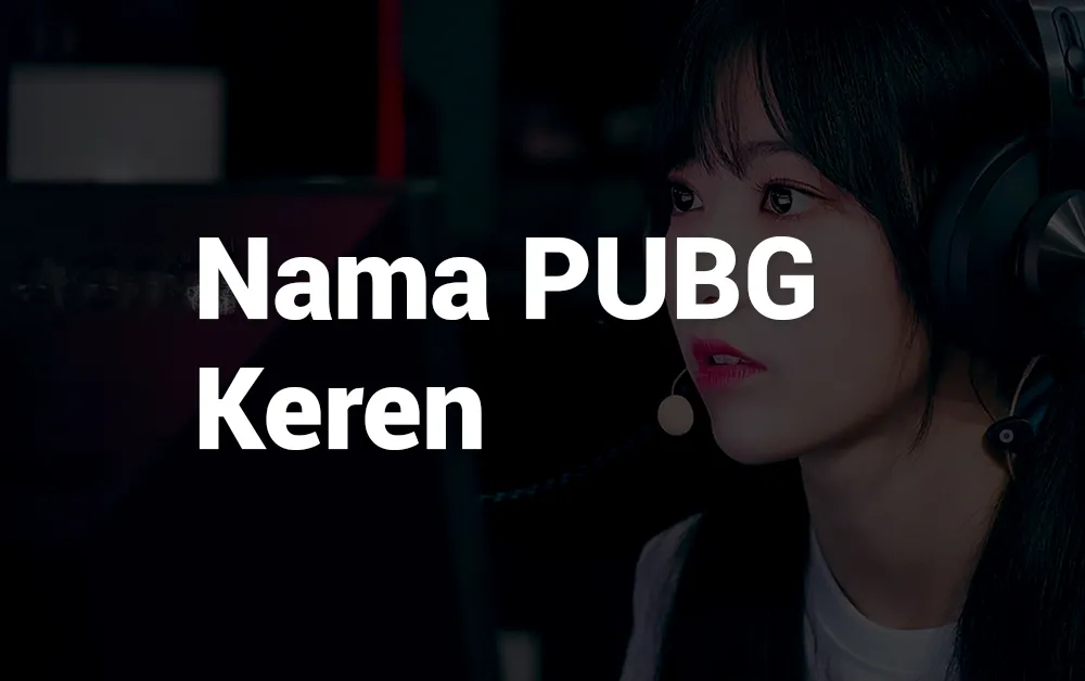 Nama PUBG Aesthetic