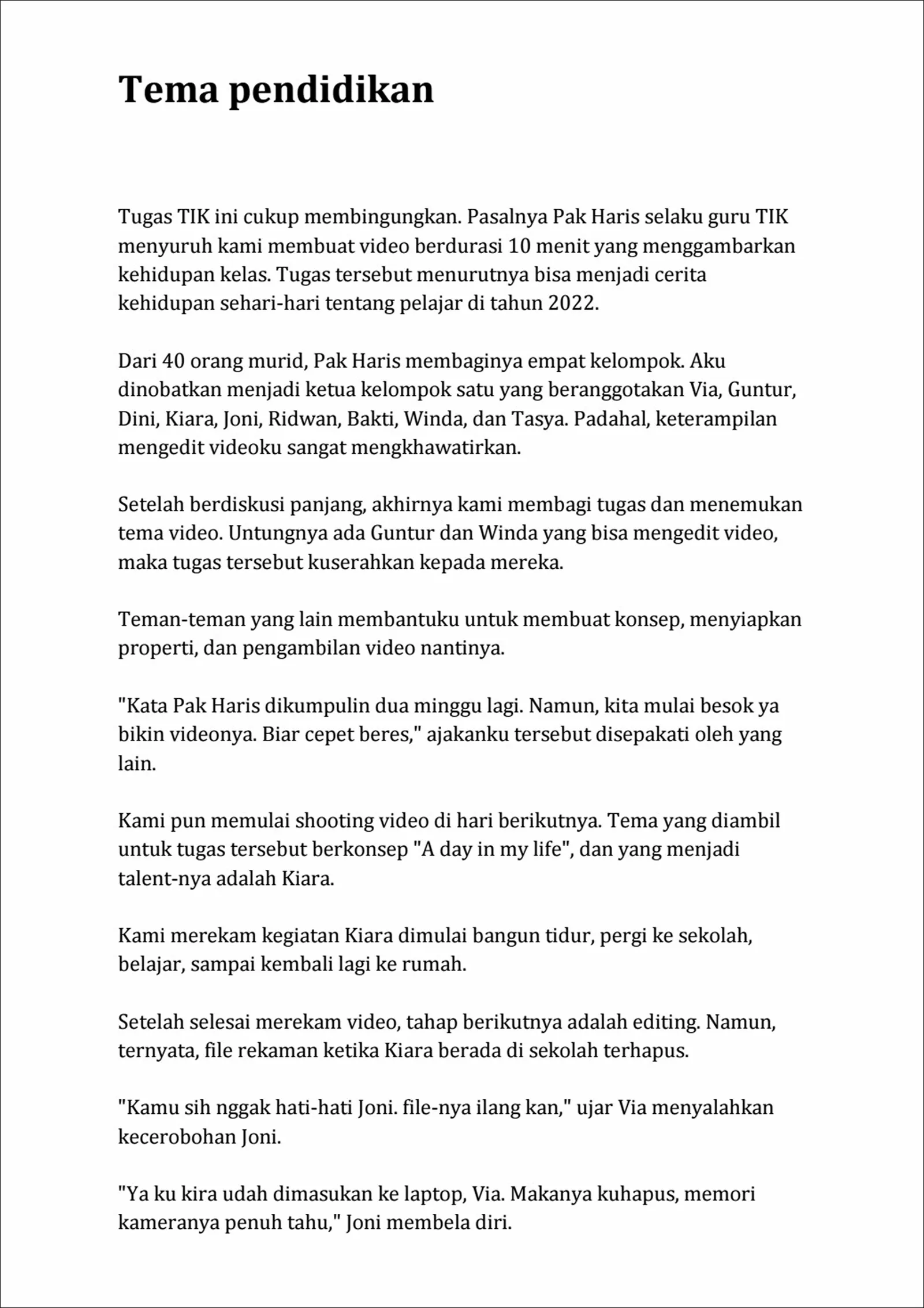 1. Cerpen Kehidupan - Tema pendidikan