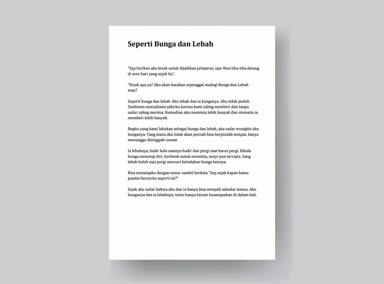 Contoh Cerpen Sedih - Seperti Bunga dan Lebah