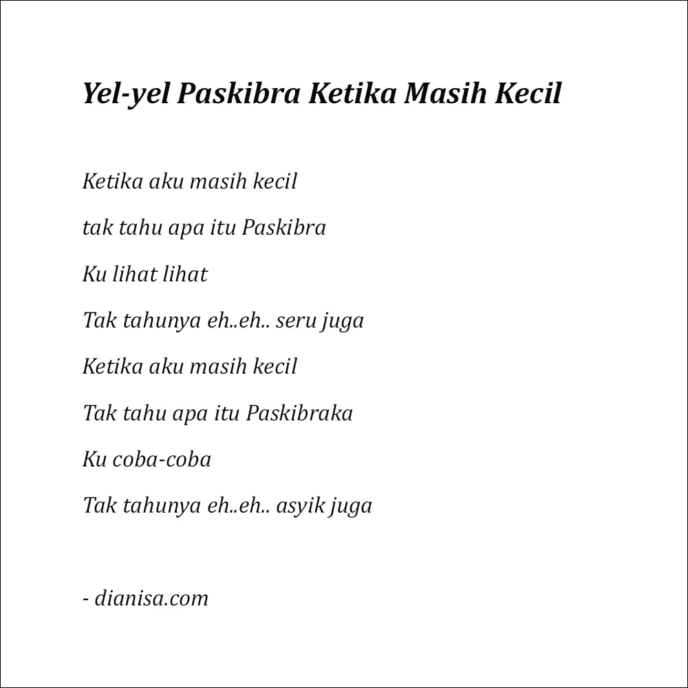15. Yel-Yel Paskibraka - Ketika Masih Kecil