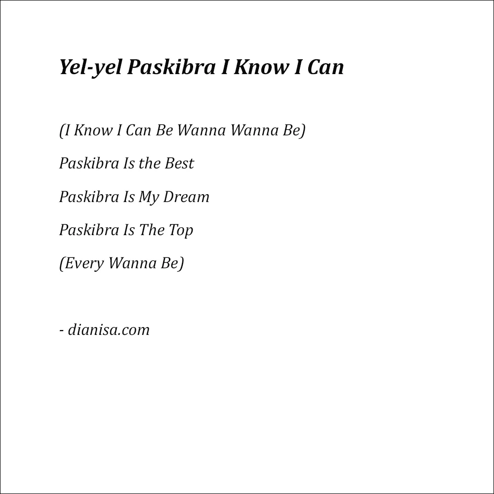 31. Yel-Yel Paskibraka - I Know I Can