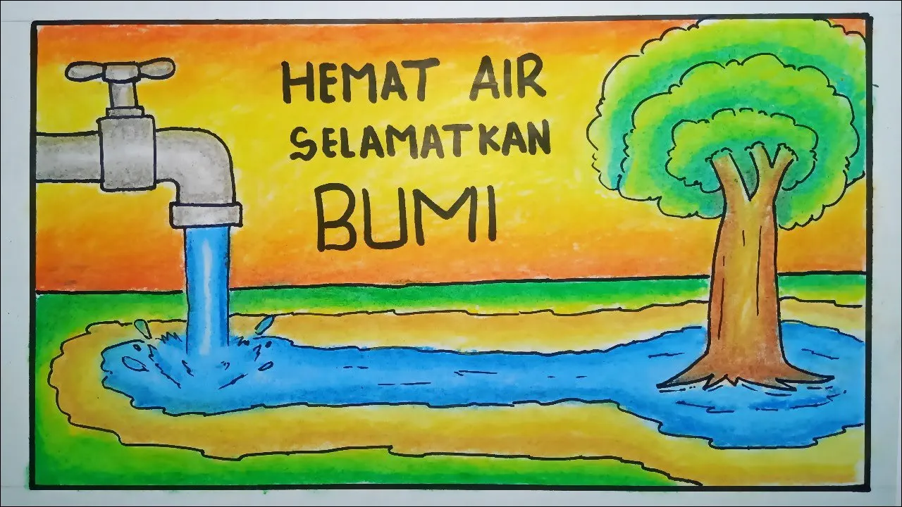 Gambar 01. Hemat Air Selamatkan Bumi
