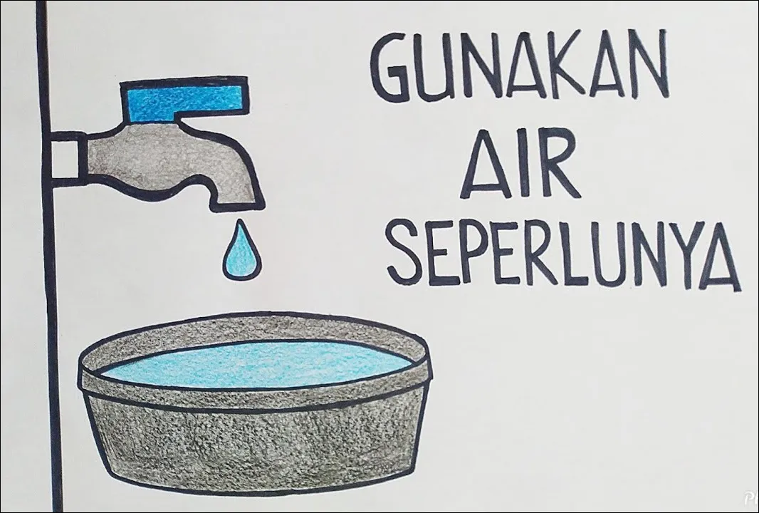 Gambar 11. Gunakan Air Seperlunya