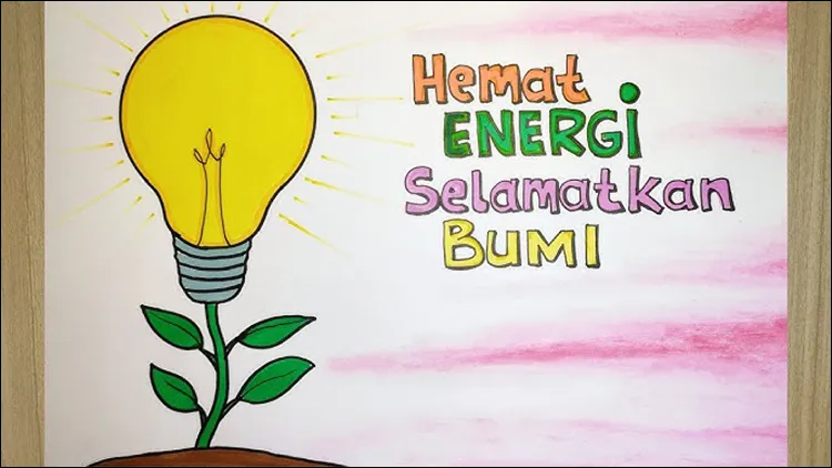 Gambar 15. Hemat Energi, Selamatkan Bumi