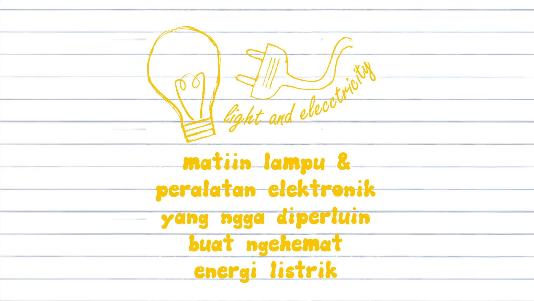 Gambar 20. Matiin lampu & peralatan elektronik yang ngga diperluin buat ngehemat energi listrik