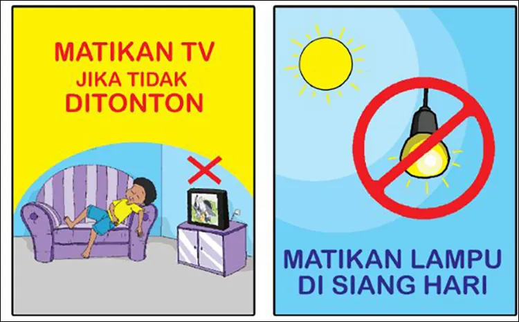 Gambar 26. Matikan TV Jika Tidak Ditonton, Matikan Lampu Di Siang Hari