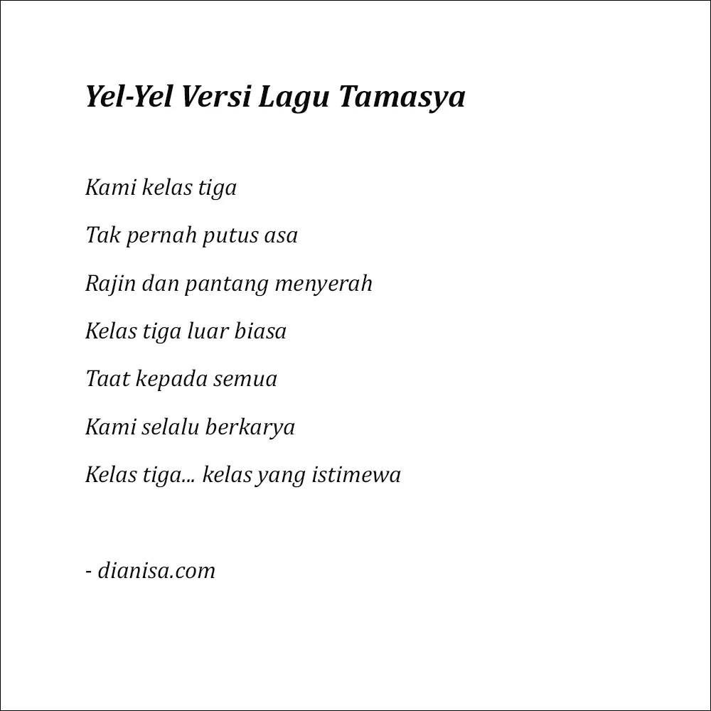 5. Yel - Yel Kelas Versi Lagu Tamasya