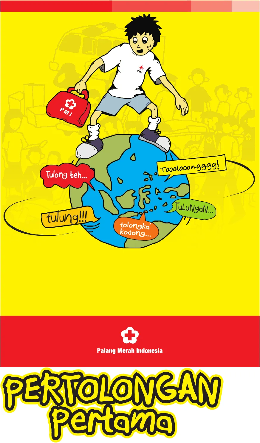 Gambar 01. Poster Pertolongan Pertama PMR