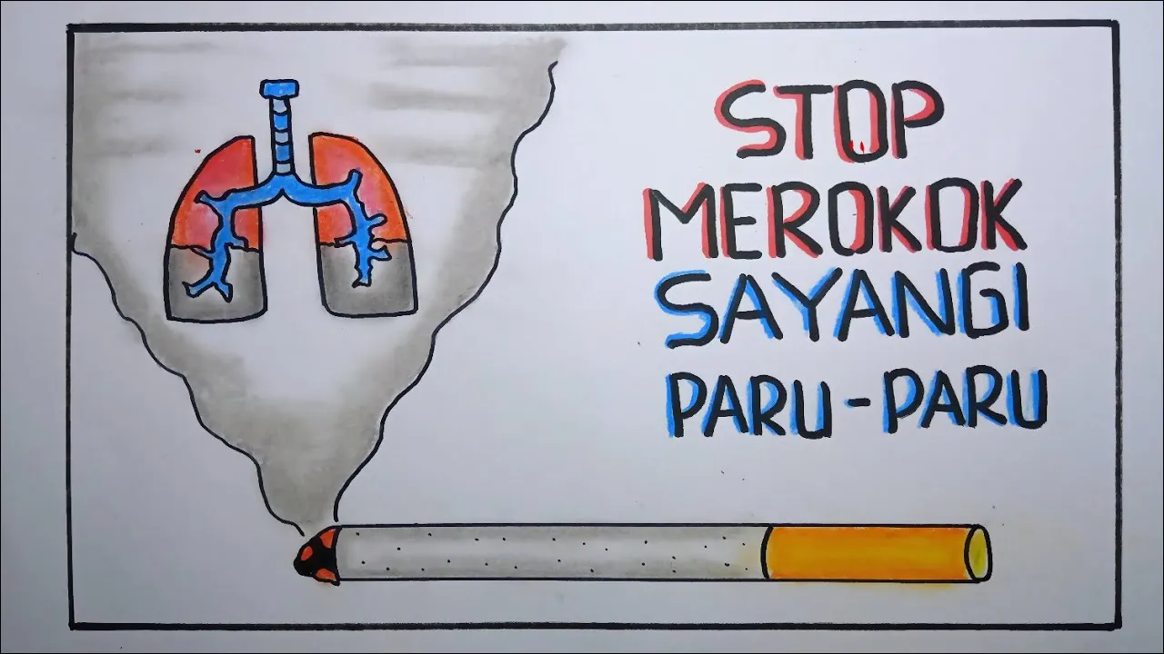 Gambar 05. Poster Stop Merokok, Sayangi Paru-paru