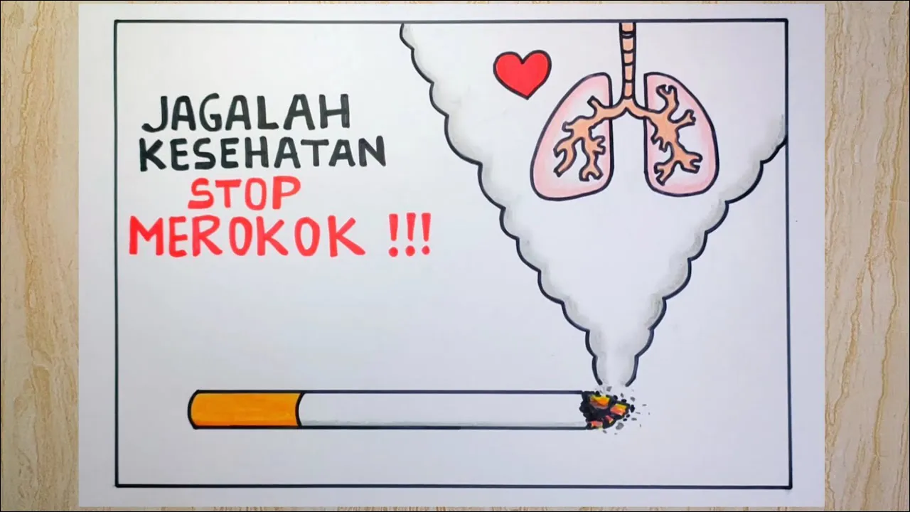 Gambar 06. Poster Jagalah Kesehatan, Stop Merokok