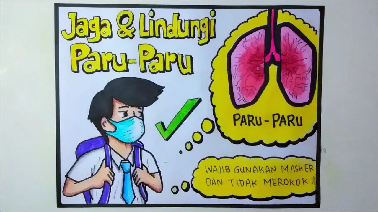 Gambar 17. Poster Menjaga Paru-paru dengan Pakai Masker & Stop Rokok