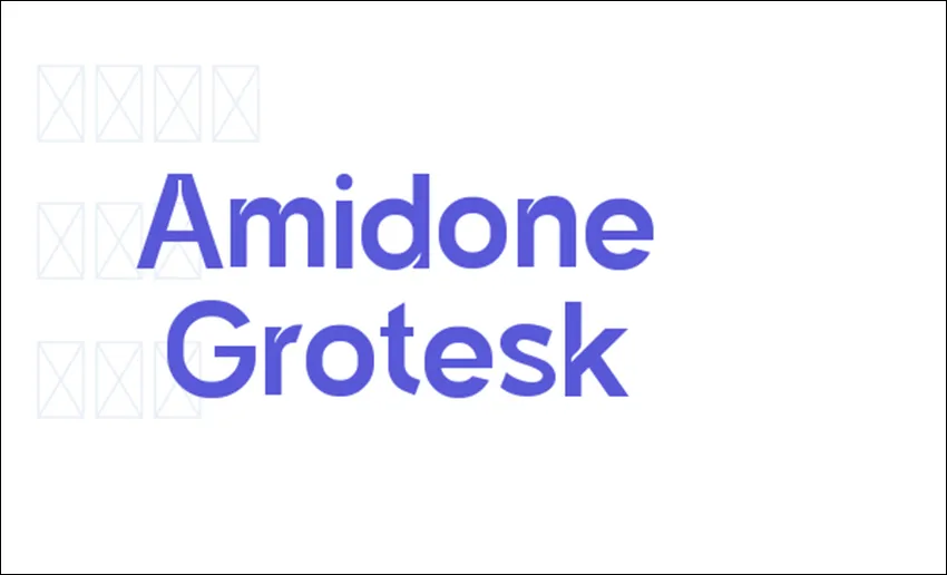 Font 34. Amidone Grotesk