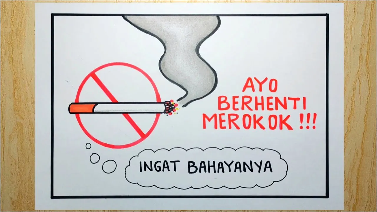 Gambar 04. Poster Berhenti Merokok, Ingat Bahayanya