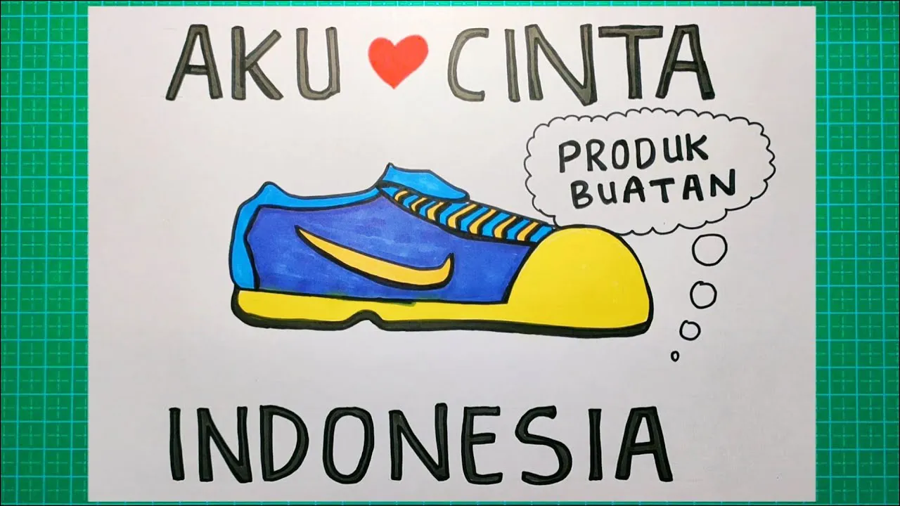 Gambar 09. Cinta Produk Buatan Indonesia