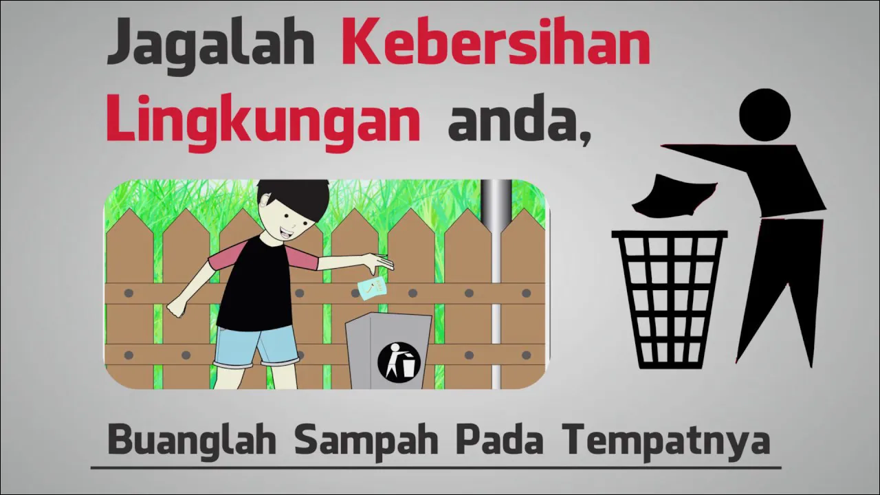 Gambar 16. Poster Buang Sampah pada Tempatnya