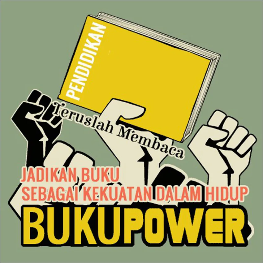 Gambar 19. Poster Pendidikan, Teruslah Membaca