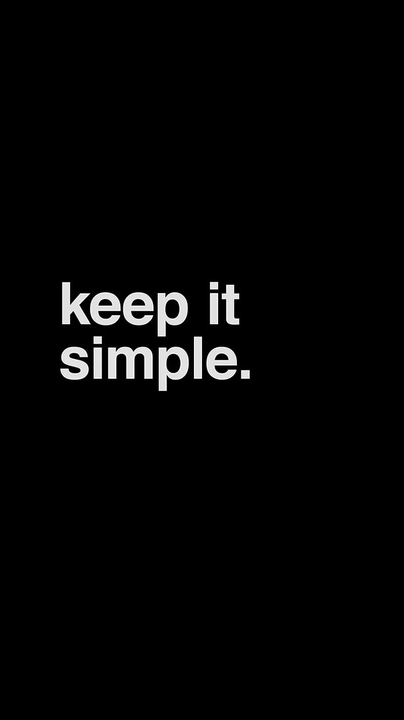 Gambar 06. Keep it Simple